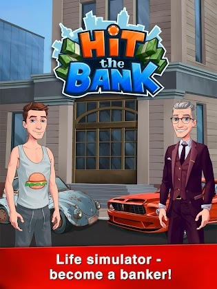 Hit The Bank: Career, Business & Life Simulator Mod Apk