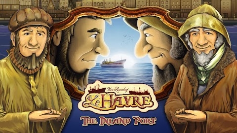 Le Havre: The Inland Port Mod Apk