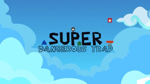 Super Dangerous Trap Apk Full