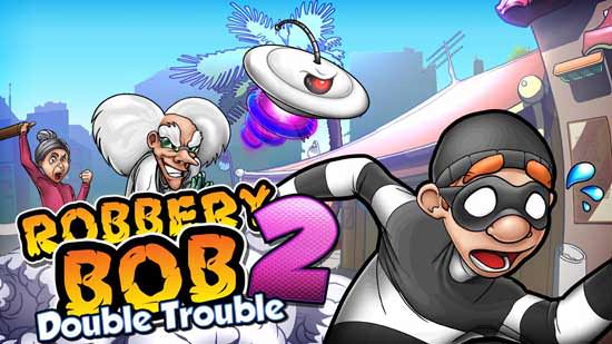 Robbery Bob 2: Double Trouble apk