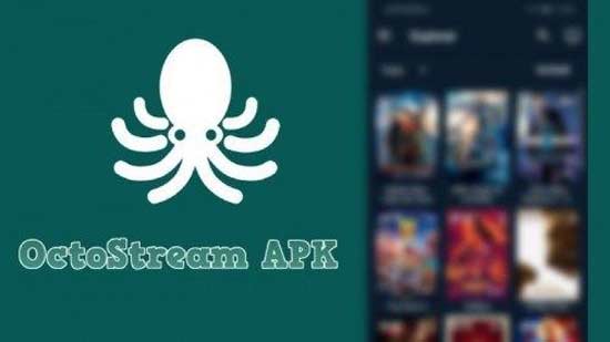 Octostream series & movies Apk Full