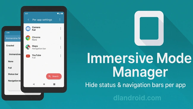 Immersive Mode Manager