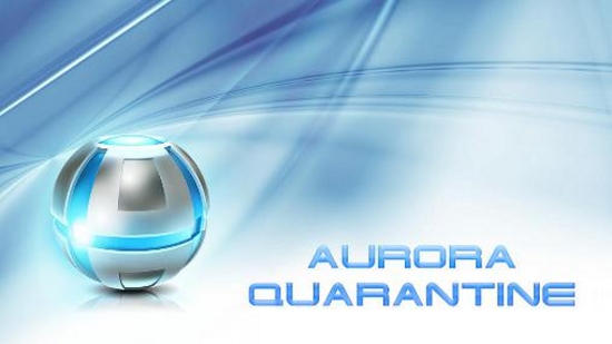 Aurora Quarantine